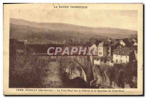 Picturesque Old Postcard Savoie Rumilly (Haute Savoie) on the Pont Neuf and t...