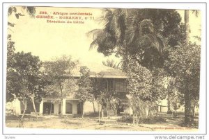 Afrique Occidentale- Guinee, Direction De Cable, Konakry, Guinea, 1900-1910s