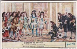 Liebig Trade Card S1629 History Of France IX No 4 La succession d'Espagne