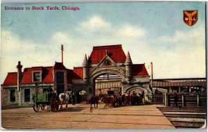 Entrance to the Stock Yards, Chicago IL c1911 Vintage Postcard X37