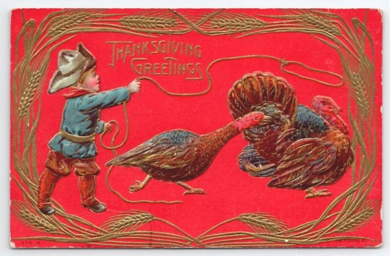 Thanksgiving Greeting Boy Roping Turkey Gold Gilt Postcard V21