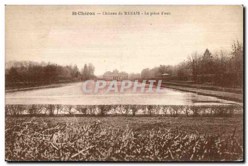 Saint Cheron - Chateau du Marais - The Piece of Water - Old Postcard