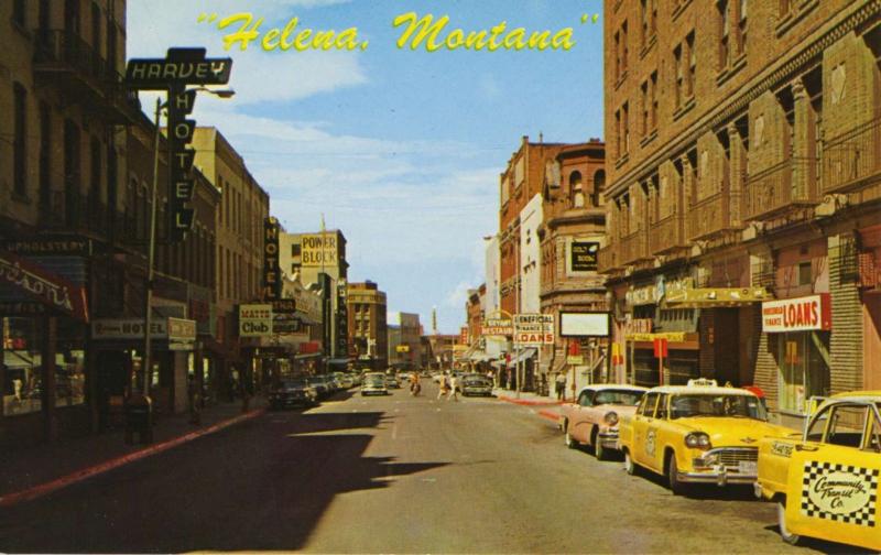 Last Chance Gulch Helena Montana MT Harvey Hotel Matts Club Taxis Postcard E12
