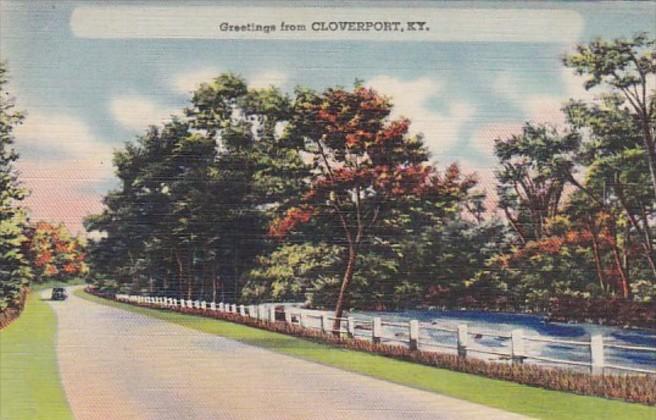 Kentucky Greetings From Cloverport