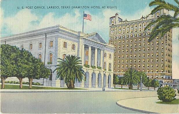 Linen Card of Post Office & Hamilton Hotel Laredo Texas TX