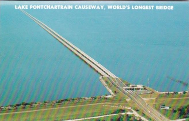 Louisiana Lake Ponchartrain Causeway The World's Longest Bridge