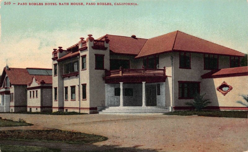 Postcard Paso Robles Hotel Bath House in Paso Robles, California~122484