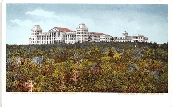 Hotel Kaaterskill Catskill Mountains, New York Postcard