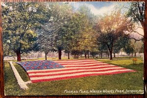 Vintage Postcard 1907-1915 Floral Flag, Water Works Park, Detroit, Michigan (MI)