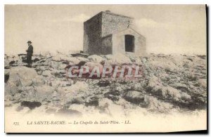 Old Postcard La Sainte Baume The Chapel of the Holy Pilon