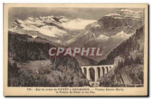 Old Postcard On the Road Fayet Chamonix Sainte Marie Viaduct Pointe Plate and...