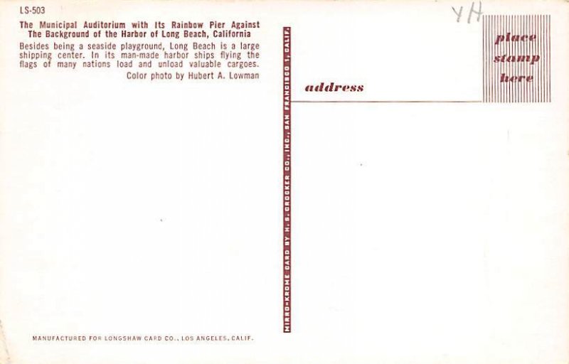 The Municipal Auditorium Rainbow Pier Long Beach CA