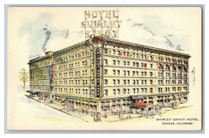 Postcard Denver Colorado Shirley Savoy Hotel Vintage Standard View Card