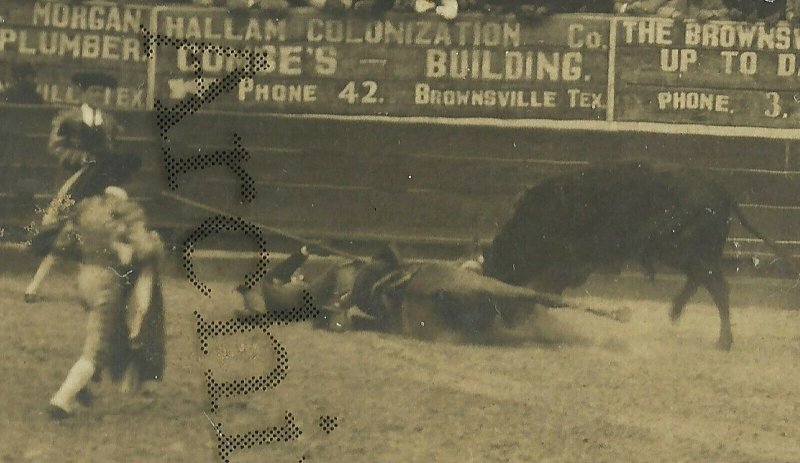 Brownsville TEXAS RP 1910 BULL FIGHT Fighting MATADOR Picador DEAD HORSE Gored