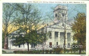 Baptist Church, 1812 - Beaufort, South Carolina SC  
