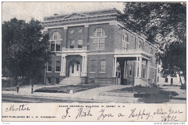 W. DERRY, New Hampshire, PU-1906; Adams Memorial Building