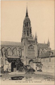 CPA BAYEUX La Tour Centrale de la Cathedrale (1227905)