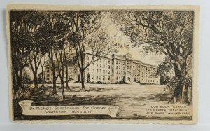 Savannah Missouri Dr Nichols  Sanatorium for Cancer Pvt Mail Card Postcard S17