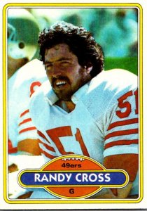 1980 Topps Football Card Randy Cross G San Franccisco 49ers sun0482