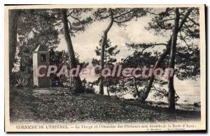 Old Postcard CORNICE OF Esterel Agay virgin and oratory of fishermen