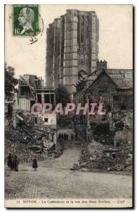 Old Postcard Noyon The Cathedral and the street deaux Terminals