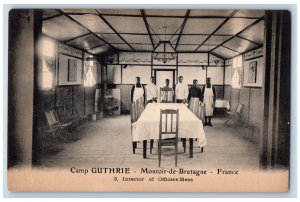 Montoir-De Bretagne France Postcard Camp Guthrie Interior of Officers Mess c1910