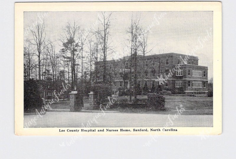 PPC POSTCARD NC NORTH CAROLINA SANFORD LEE COUNTY HOSPITAL NURSES HOME