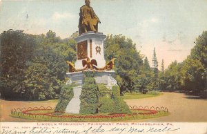 Lincoln Monument, Fairmount Park  Philadelphia, Pennsylvania PA