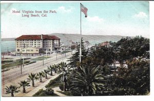 Long Beach, CA - Hotel Virginia from the Park - 1912