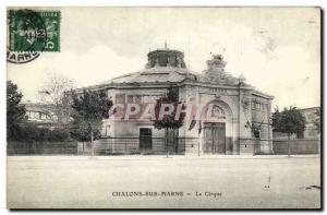 Old Postcard Circus Chalons sur Marne