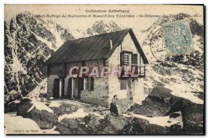 Postcard Old Mountaineering Rabuons refuge Chalet and Massif Tenibes St Etien...