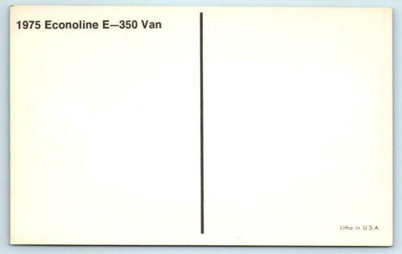 Car Advertising 1975 FORD ECONOLINE VAN E-35 ~ Automobile Postcard 