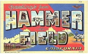 Hammer Field Fresno CA Army Airfield big letter vintage postcard 1940s