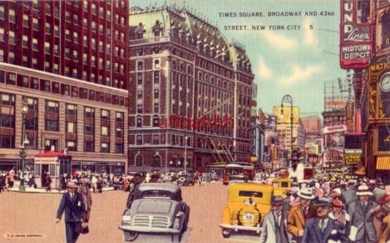 TIMES SQUARE, BROADWAY & 43rd ST. NEW YORK CITY, NY the GREAT WHITE WAY 1943