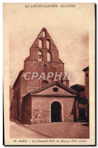 Old Postcard Agen La Chapelle Notre Dame du Bourg