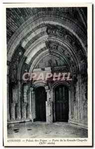 Old Postcard Avignon Palais Des Papes Porte De La Grande Chapelle