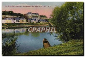 Old Postcard Amboise Castle and the Loire