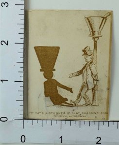 Victorian Trade Card Bum Lamp-Post Hat's A stunner If That Shadow's Right F62