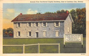 Kansas first territorial capital building East of Junction city Junction City...