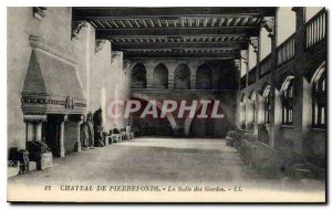 Old Postcard Chateau de Pierrefonds La Salle des Gardes