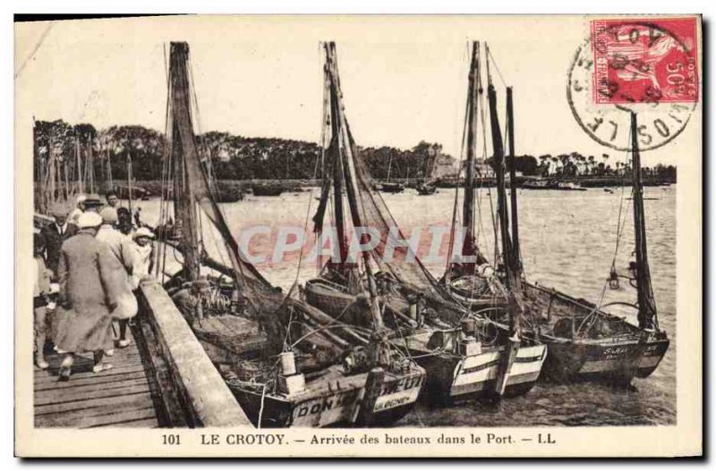 Postcard Old fishing boat Crotoy Arrival of boats in the harbor