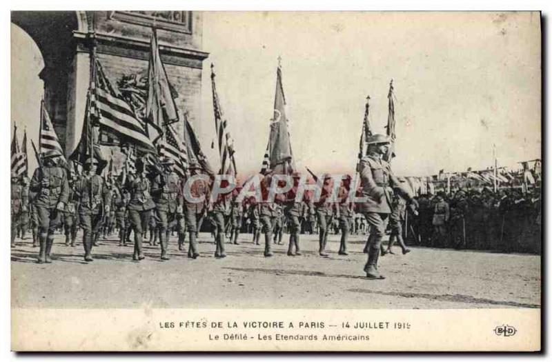 Postcard Old Army Fetes Victory July 14, 1919 The parade banners americaines