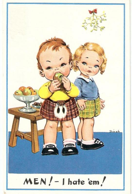 \Men! I hate'em!\ Children Postcard, signed by Dinah