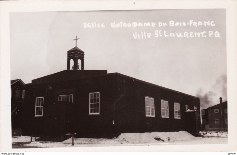 RP: Ville St Laurent , Quebec , Canada , 10-20s ; Eglise Notre Dame du Bois-F...