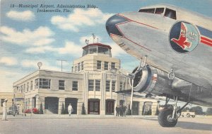 MUNICIPAL AIRPORT ADMINISTRATION BLDG JACKSONVILLE FLORIDA AVIATION POSTCARD