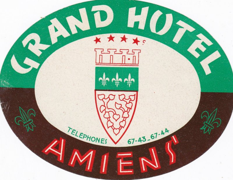 France Amiens Grand Hotel Vintage Luggage Label sk2631