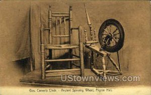 Gov Carver's Chair, Ancient Spinning Wheel - Plymouth, Massachusetts MA