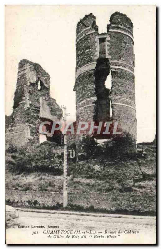 Old Postcard Champtoce Ruins of Chateau de Gilles de Rais said Bluebeard