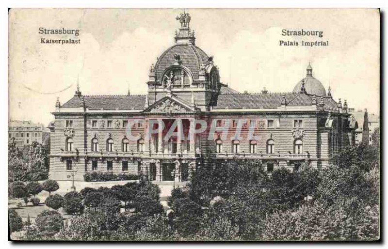 Postcard Strasbourg Old Imperial Palace