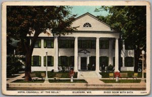 KILBOURN, Wisconsin Postcard HOTEL CRANDALL, at the Dells Curteich, Dated 1931